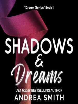 cover image of Shadows & Dreams